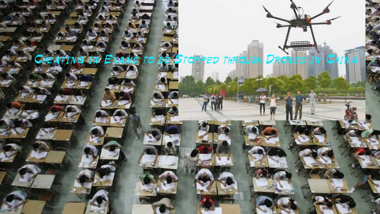 Cheating-in-Exams-to-be-Stopped-through-Drones-in-China