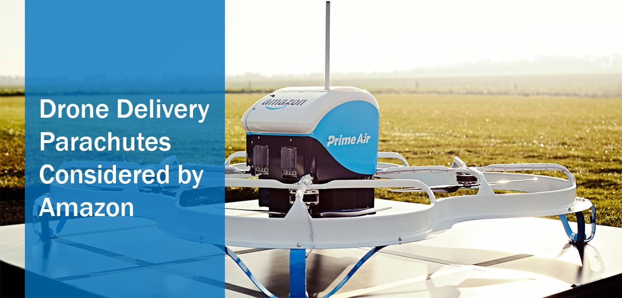 Drone Delivery Parachutes