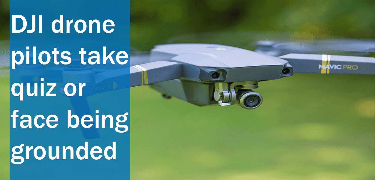DJI Drone Quiz